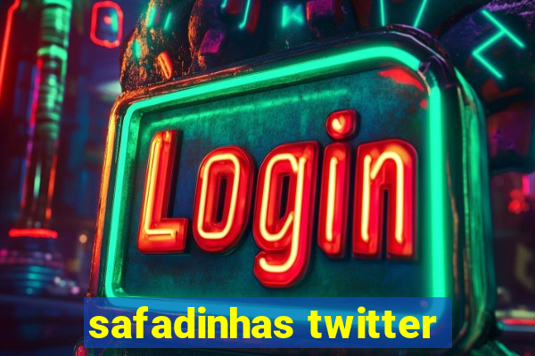 safadinhas twitter